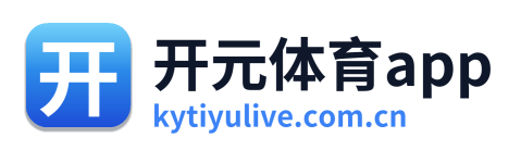 开元体育app